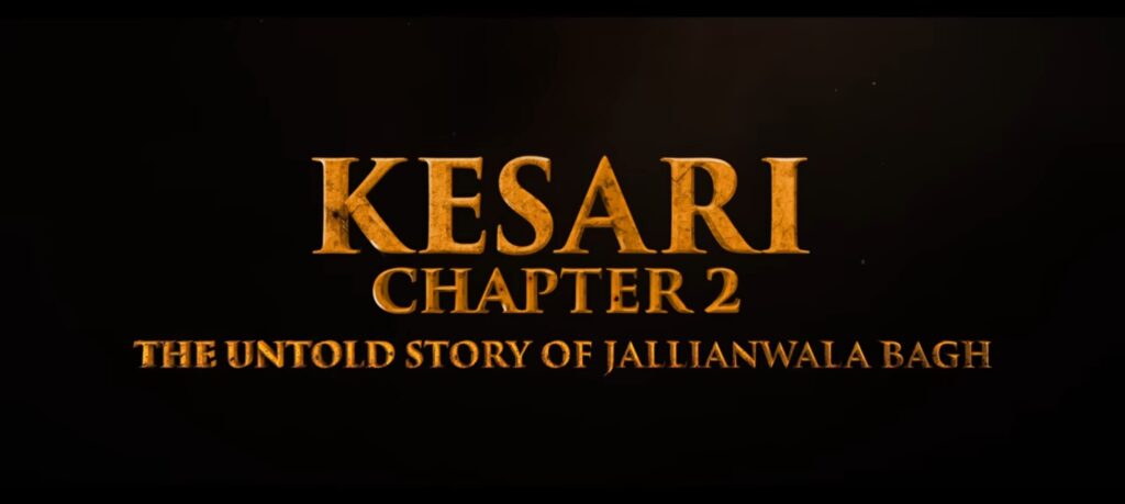 करण जौहर ने “केसरी: चैप्टर 2” का टीज़र जारी कर मचाई धूम, YouTube लिंक भी साझा किया