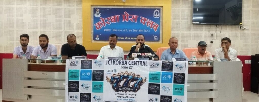 कोरबा : 9 से 15 सितंबर तक मनेगा ‘जेसीआई वीक’: सात दिन, सात संकल्प और सकारात्मक बदलाव की अनूठी पहल